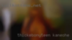 ThickEbonyTeen Kaneohe HI